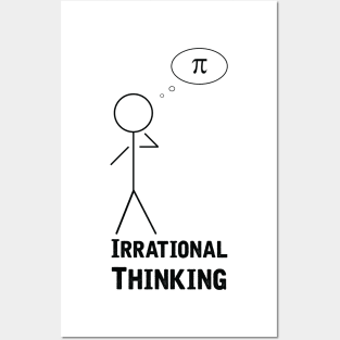 Irrational Thinking Posters and Art